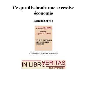 [Freud - Articles 66] • Ce Que Dissimule Une Excessive Économie